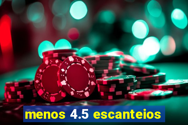 menos 4.5 escanteios